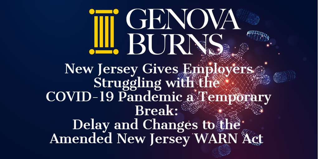 New Jersey Gives Employers Struggling with the COVID19 Pandemic a